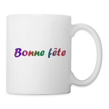 FÊTE DES MÈRES. BONNE FÊTE MAMAN. MAMAN. FÊTE - Mug blanc - blanc - Droite