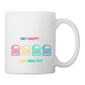 Eat Happy not Healthy - Mug - white - Right