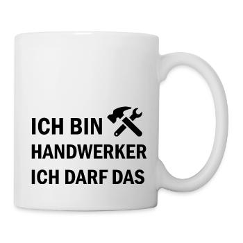 Handwerker Handyman Handwerk Werkzeug Baustelle - Tasse - Weiß - Rechts