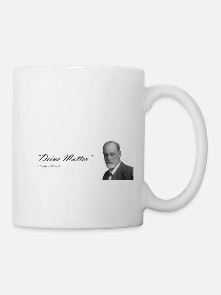 "Deine Mutter" Sigmund freund - Tasse - Weiß