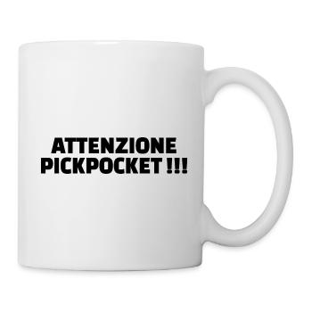 attenzione pickpocket borseggiatrici - Tasse - Weiß - Rechts