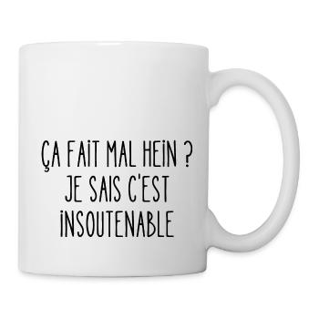 ça fait mal hein - Mug blanc - blanc - Droite