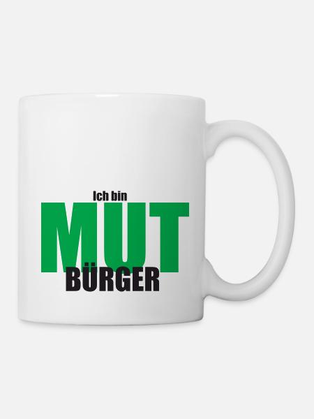 Mutbürger - Ansprechen Anpacken Zukunft Gestalten - Tasse - Weiß