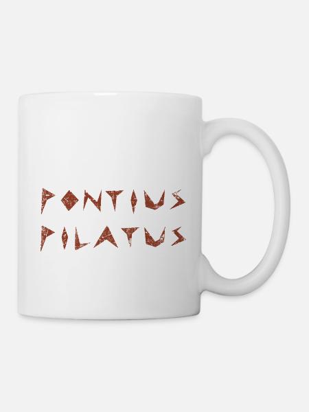 Pontius Pilatus - Tasse - Weiß