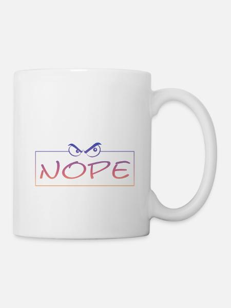 Nope - Tasse - Weiß