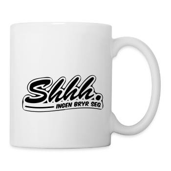 Pssst, es interessiert niemanden - Tasse - Weiß - Rechts