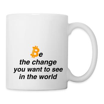 Be the change - Tasse - Weiß - Rechts