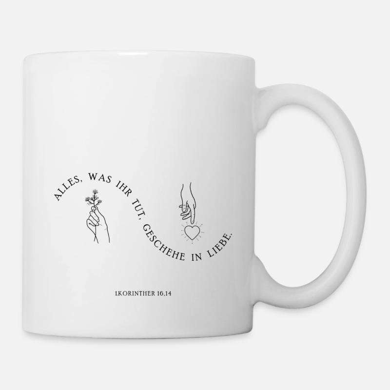 Tut es in Liebe - Tasse - Weiß