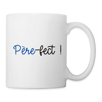 Père-fect - Mug blanc - blanc - Droite