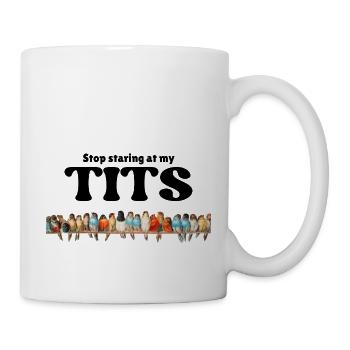 "Funny Bird T-Shirt - Stop Staring at My Tits" - Mug - white - Right
