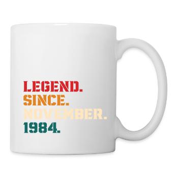 Legende seit November 1984 - Tasse - Weiß - Rechts
