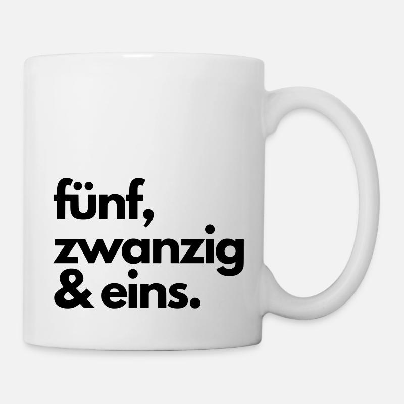 fünf, zwanzig & eins - Tasse - Weiß