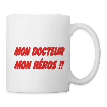 Mon DOCTEUR Mon heros !! - Mug blanc - blanc - Droite