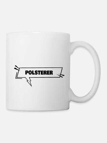 Bildung Polsterer - Tasse - Weiß