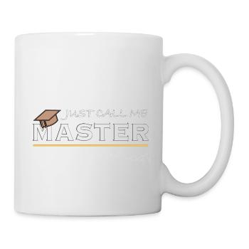 Just Call Me Master of Science in Meteorology - Tasse - Weiß - Rechts