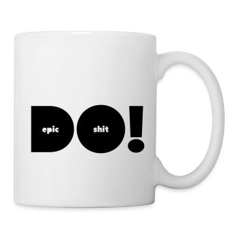 do epic shit alternativ - Tasse - Weiß - Rechts