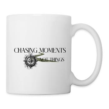 Chasing Moments – Abenteuer statt Dinge - Tasse - Weiß - Rechts