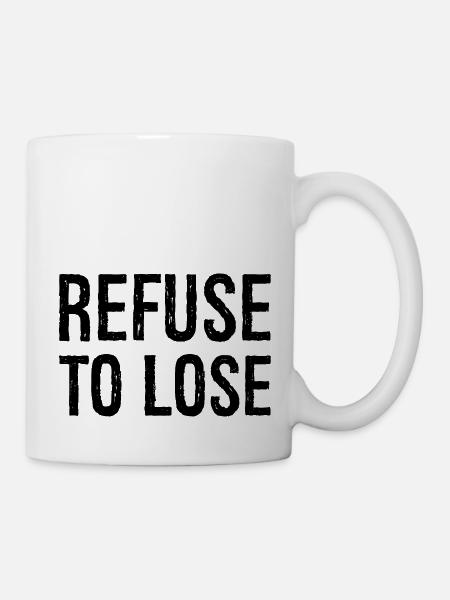 Refuser de perdre - Mug blanc - blanc