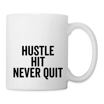Hustle Hit Never Quit - Mug - white - Right