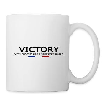 Victory EVERY SUCCESS HAS A NAME KEEP TRYING - Mug blanc - blanc - Droite