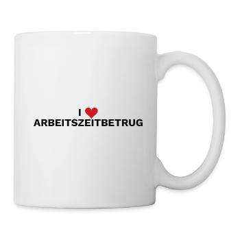 I ❤️ ARBEITSZEITBETRUG - Tasse - Weiß - Rechts