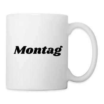 Montag Schriftzug - Tasse - Weiß - Rechts