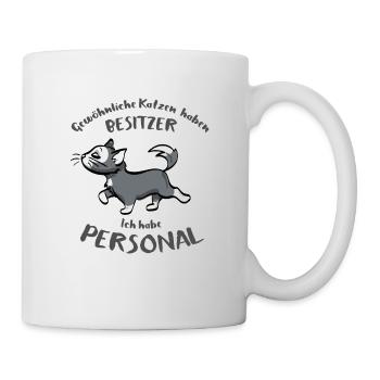 Lustiges Katzen Geschenk - Tasse - Weiß - Rechts