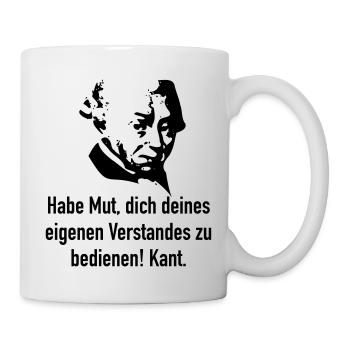 Kant: Habe Mut, dich deines eigenen Verstandes zu - Tasse - Weiß - Rechts