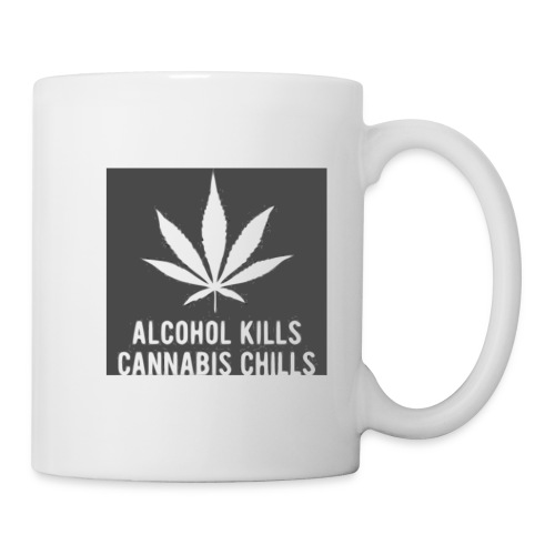 Alcohol Kills, Cannabis Chills - Mug