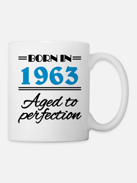 Born in 1963 Aged to perfection - Tasse - Weiß