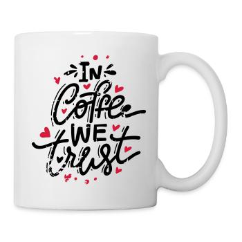 In Coffee We Trust - Tasse - Weiß - Rechts