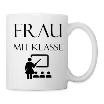 Lehrerin ist Frau mit Klasse - Tasse - Weiß - Rechts