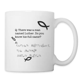 Martin Luther Matthew - Mug - white - Right