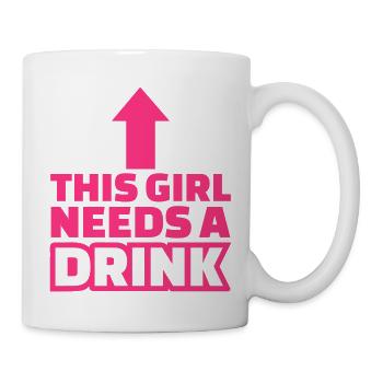 This Girl needs a Drink - Mug blanc - blanc - Droite
