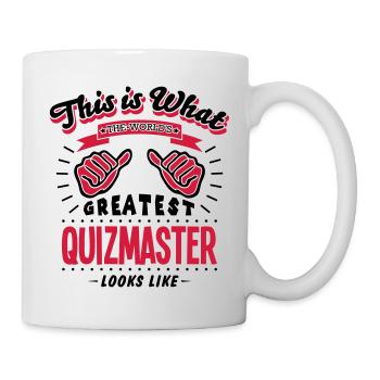 quizmaster worlds greatest looks like - Mug - white - Right