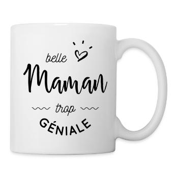Belle maman trop geniale - Mug blanc - blanc - Droite