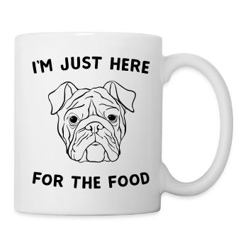 I'm Just Here For The Food Dog - Mug - white - Right