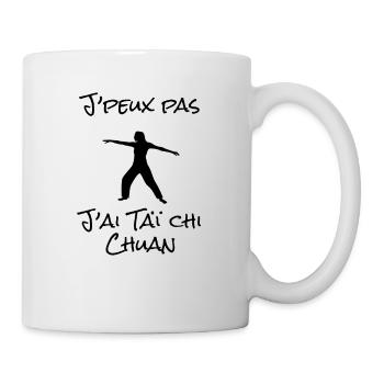 J'peux pas j'ai Taï Chi Chuan - Mug blanc - blanc - Droite