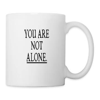 You are not alone - Mug - white - Right