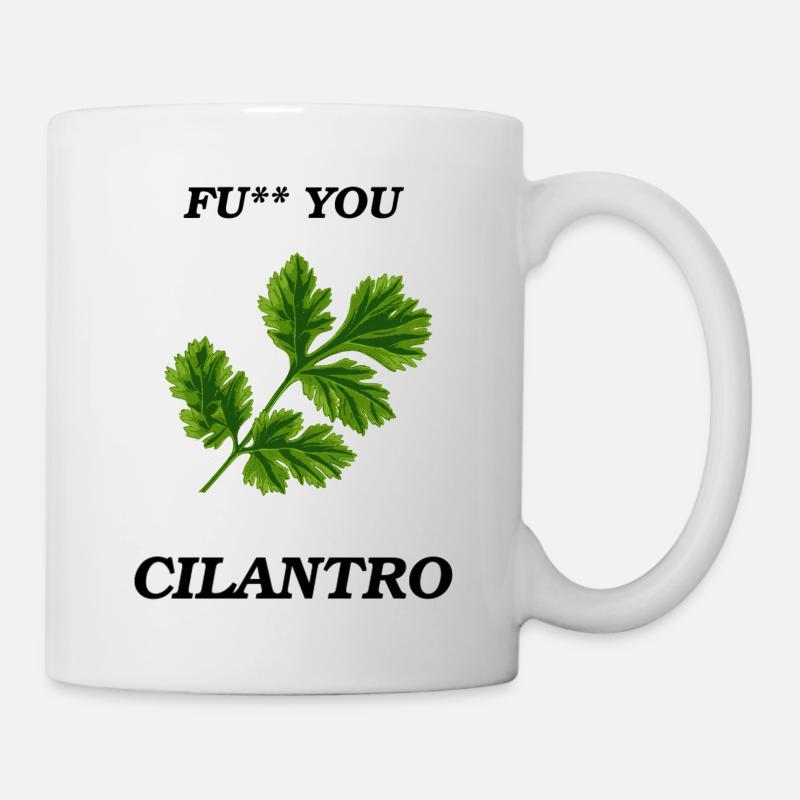Fu ** you Cilantro - Mug blanc - blanc