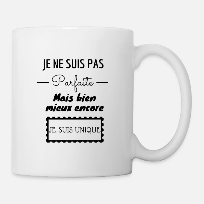 Je ne suis pas Parfaite mais je suis Unique - Mug blanc - blanc