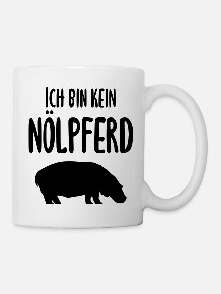 Ich bin kein Nölpferd - Tasse - Weiß