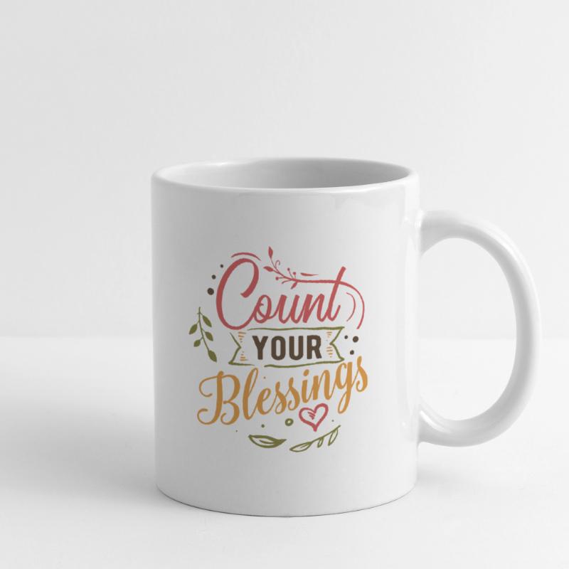 Comptez vos bénédictions. Comptez vos bénédictions Mug blanc