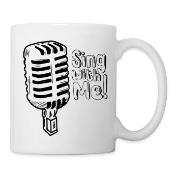 Sing With Me - Tasse - Weiß - Rechts