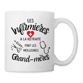 T-shirt infirmières retraite font meilleures - Mug blanc - blanc - Droite