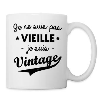 Je ne suis pas vieille je suis vintage - Mug blanc - blanc - Droite