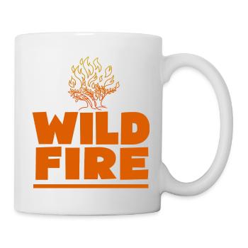 fire department wild fire - Feuerwehr wildes Feuer - Tasse - Weiß - Rechts