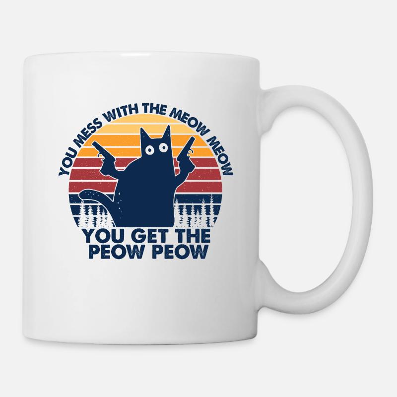 Vous mess avec le meow meow vous obtenez le peow peow - Mug blanc - blanc
