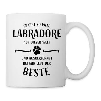 Es gibt so viele Labradore auf dieser Welt... - Tasse - Weiß - Rechts