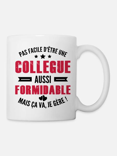 Collègue Formidable / humour femme collègue - Mug blanc - blanc